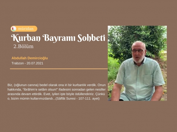 Kurban Bayram Sohbeti -2. Blm