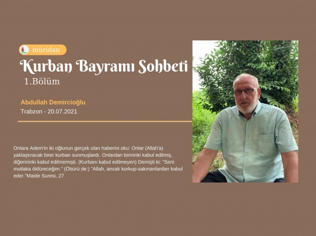 Kurban Bayram Sohbeti - 1. Blm