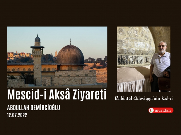 Mescid-i Aksa Ziyareti - Abdullah DEMRCOLU