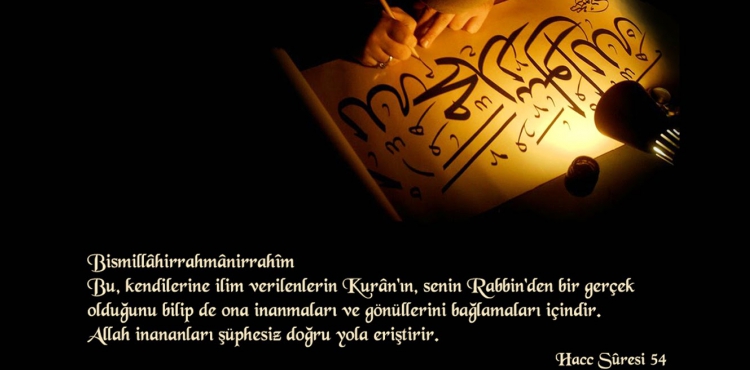 Beşeriyetin İhtiyaçları İlim ve Kur´an-ı Kerîm