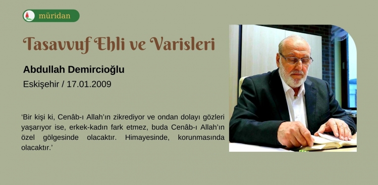 Tasavvuf Ehli ve Varisleri - Abdullah Demircioğlu