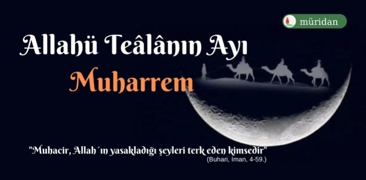Allahü Teâlânın Ayı Muharrem