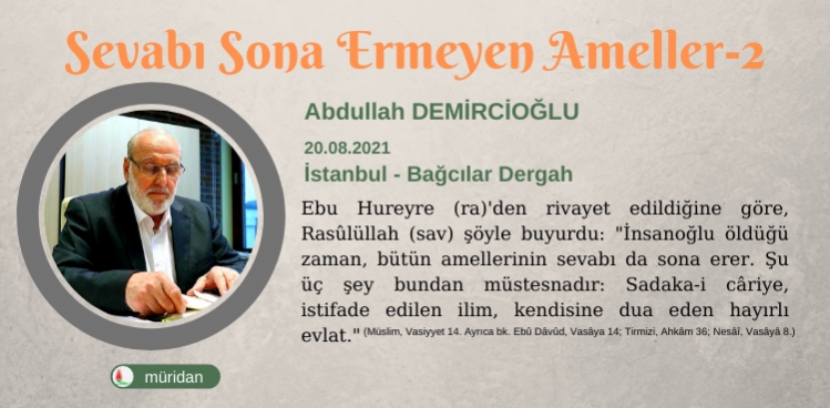 Sevabı Sona Ermeyen Ameller - 2.Bölüm