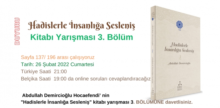 Hadislerle İnsanlığa Sesleniş Kitabı YARIŞMASI 3. Bölüm