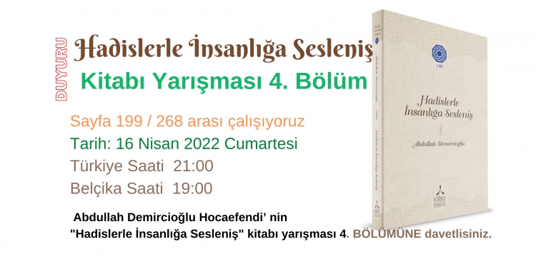 Hadislerle İnsanlığa Sesleniş Kitabı YARIŞMASI 4. Bölüm
