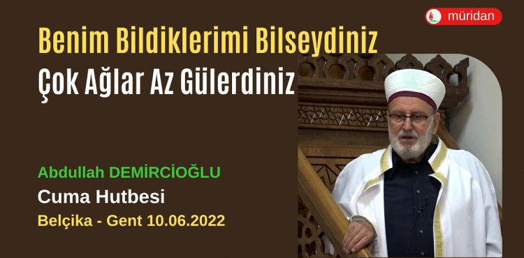 Benim Bildiklerimi Bilseydiniz Çok Ağlar Az Gülerdiniz