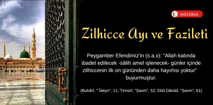 Zilhicce Ayı ve Fazileti