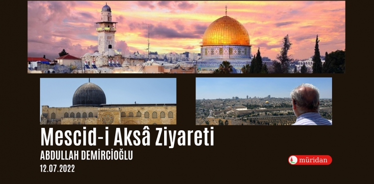 Mescid-i Aksâ Ziyareti