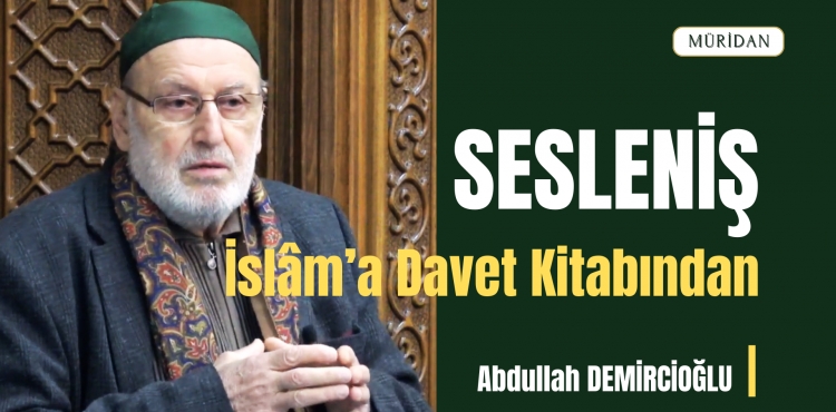 SESLENİŞ | Abdullah DEMİRCİOĞLU