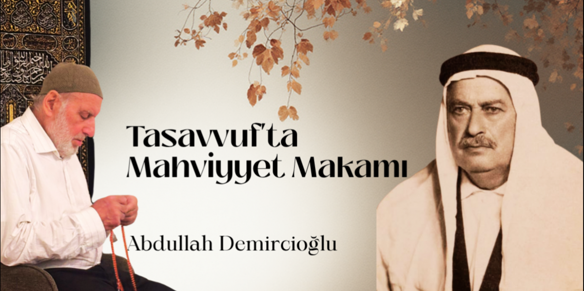 Tasavvuf'ta Mahviyyet Makamı