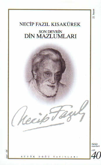 Son Devrin Din Mazlumları