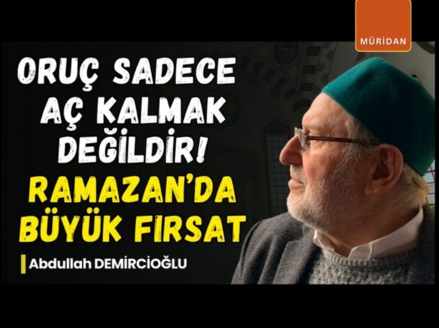 Havasın Orucu Nedir? Üç Çeşit Oruç Açıklaması | Abdullah Demircioğlu