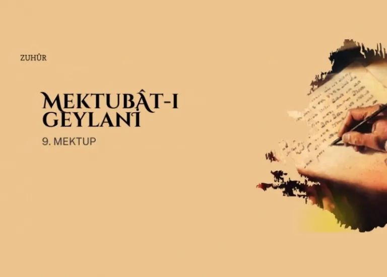 Mektubât-ı Geylâni - 9. Mektup