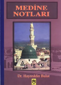 Medine Notları