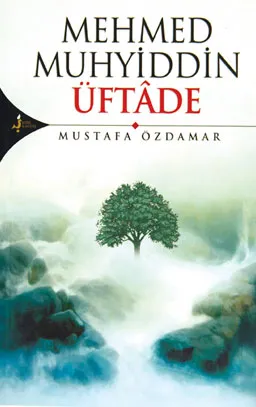 Mehmed Muhyiddîn Üftâde