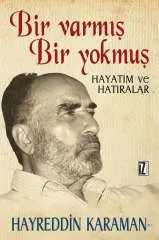 Bir Varmış Bir Yokmuş (Hayatım ve Hatıralar)