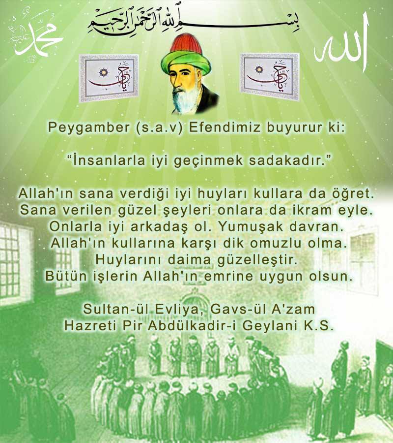 Hazret-i Pir Abdulkadir Geylani Efendimiz Buyurdular