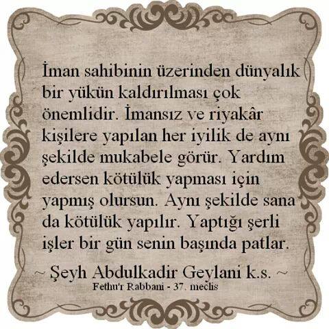 Hazret-i Pir Abdulkadir Geylani Efendimiz Buyurdular
