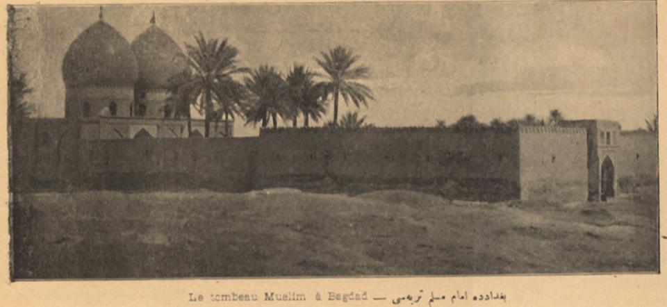 1895 Ylında Bağdat'ta İmam Müslim Türbesi.