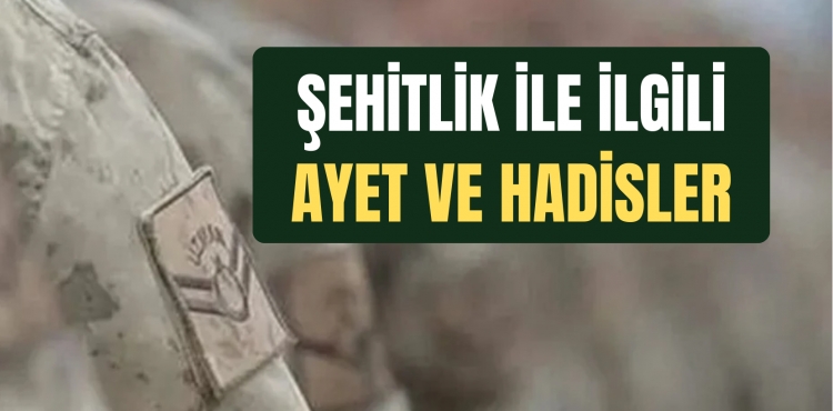 ehitlik le lgili Ayet ve Hadisler