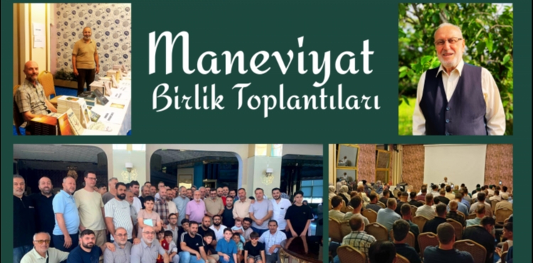 Geleneksel Maneviyat ve Birlik Bulumalar