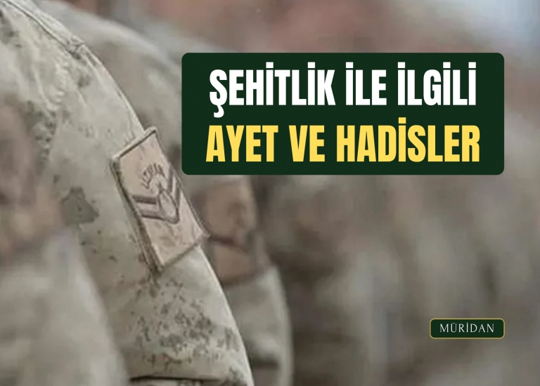 ehitlik le lgili Ayet ve Hadisler