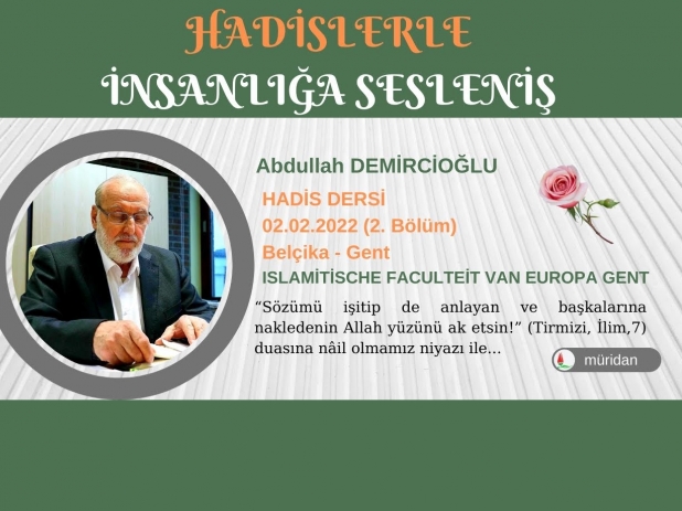 Abdullah Demircioğlu Hadis Dersi - 02.02.2022 (2. Bölüm)