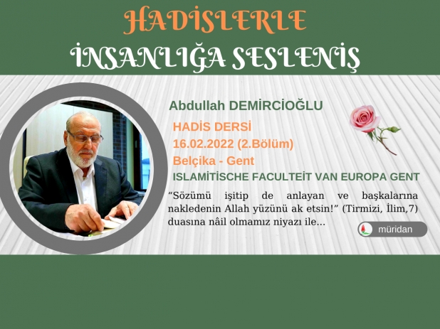 Abdullah Demircioğlu - Hadis Dersi 16.02.2022 (2.Bölüm)