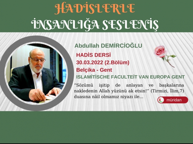 Abdullah Demircioğlu - Hadis Dersi 30.03.2022 (2.Bölüm)