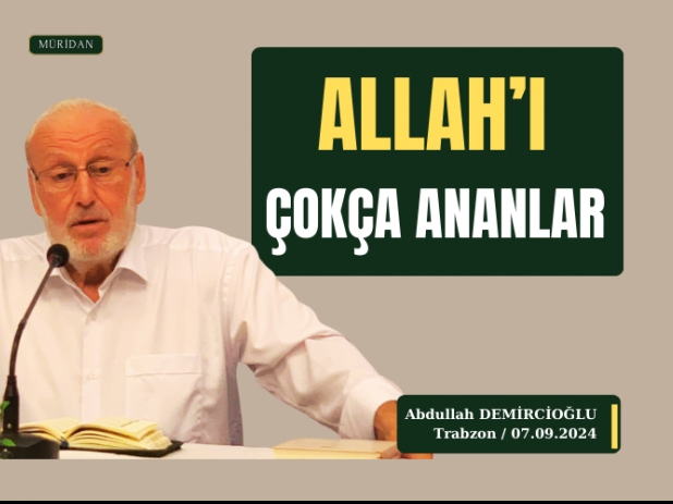 Allah' oka Zikredenler | Abdullah DEMRCOLU