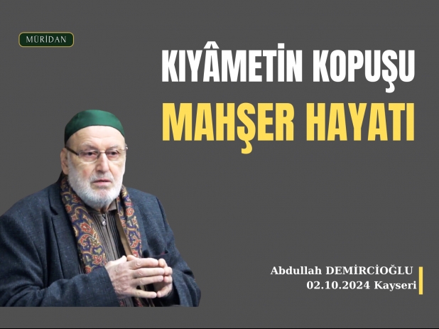 Kyametin Kopuu ve Maher | Abdullah DEMRCOLU