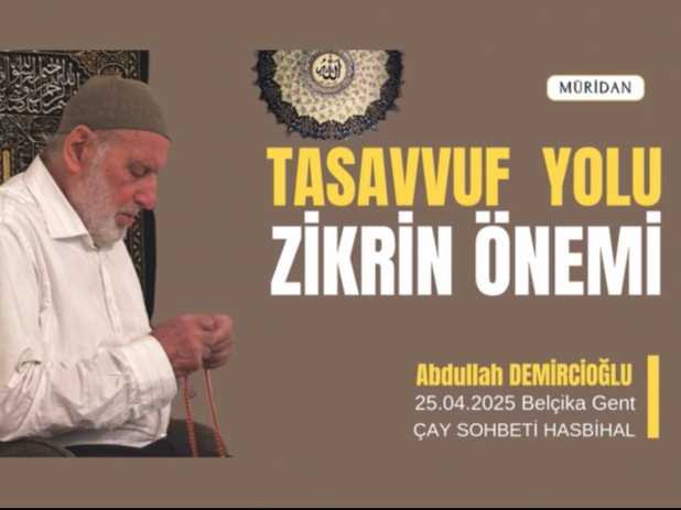 Evliyann Tasarrufu: Tasavvuf Yolu ve Zikrullah |Abdullah Demirciolu