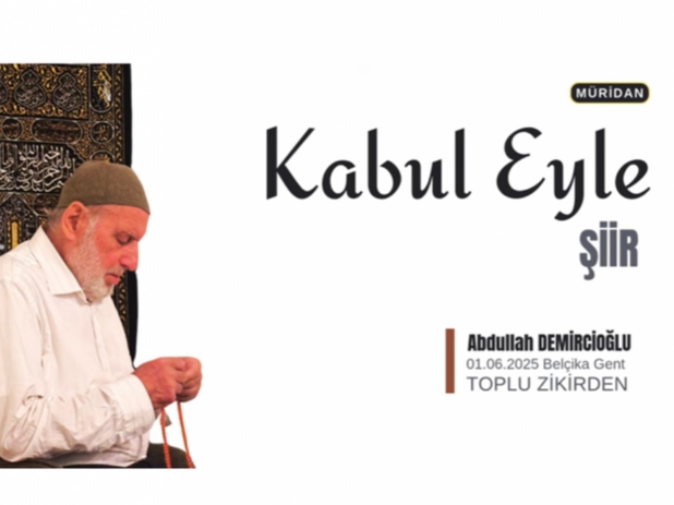 KABUL EYLE -R | Abdullah Demirciolu