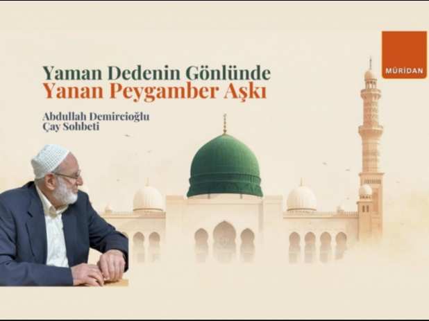 Bir G�nl�n Niyaz�: Yaman Dede ve Ras�lullah Sevgisi | Abdullah Demircio�lu