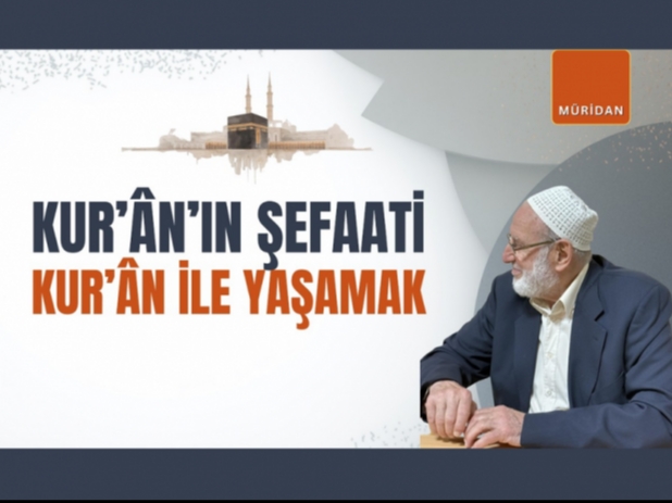 �AY SOHBET� | Kur��n��n �efaati ve Kur��n�la Ya�amak | Abdullah Demircio�lu