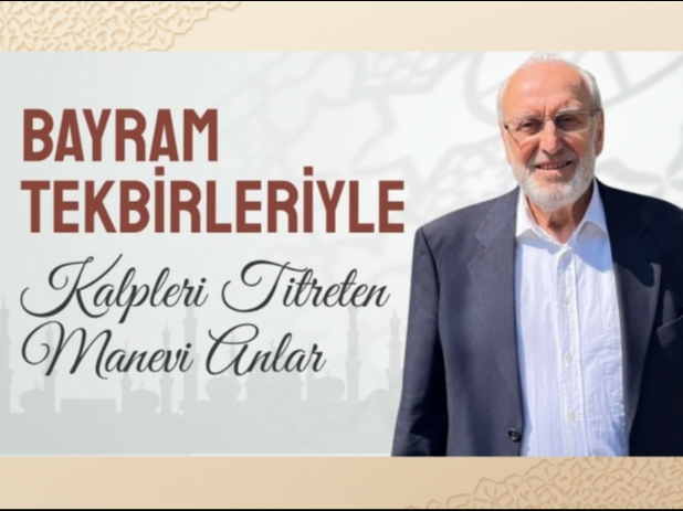 Bayram Tekbirleriyle Kalpleri Titreten Manevi Anlar | Abdullah Demircio�lu